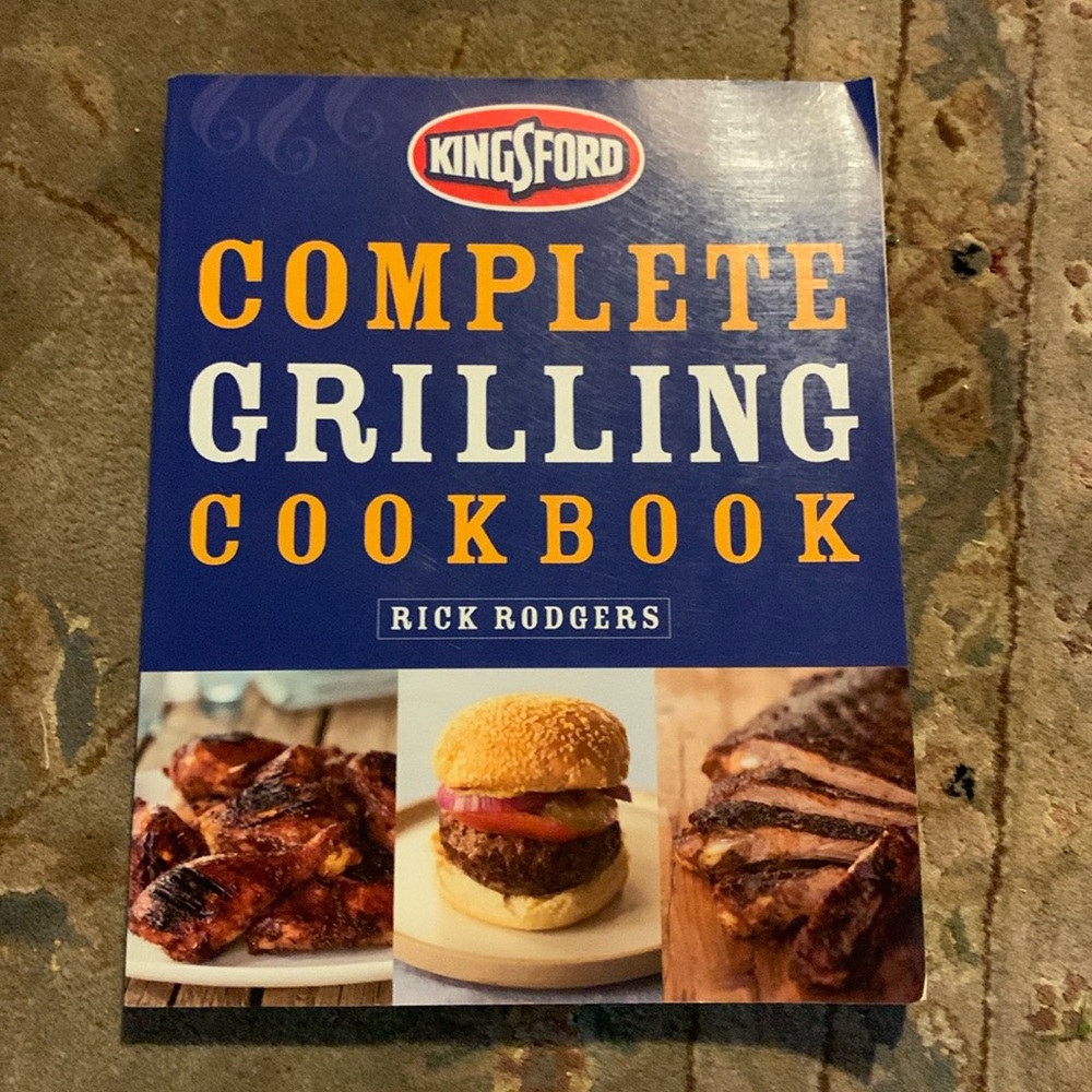 Kingsford Complete Grilling Cookbook